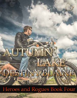 [Heroes and Rogues 04] • Autumn Lake